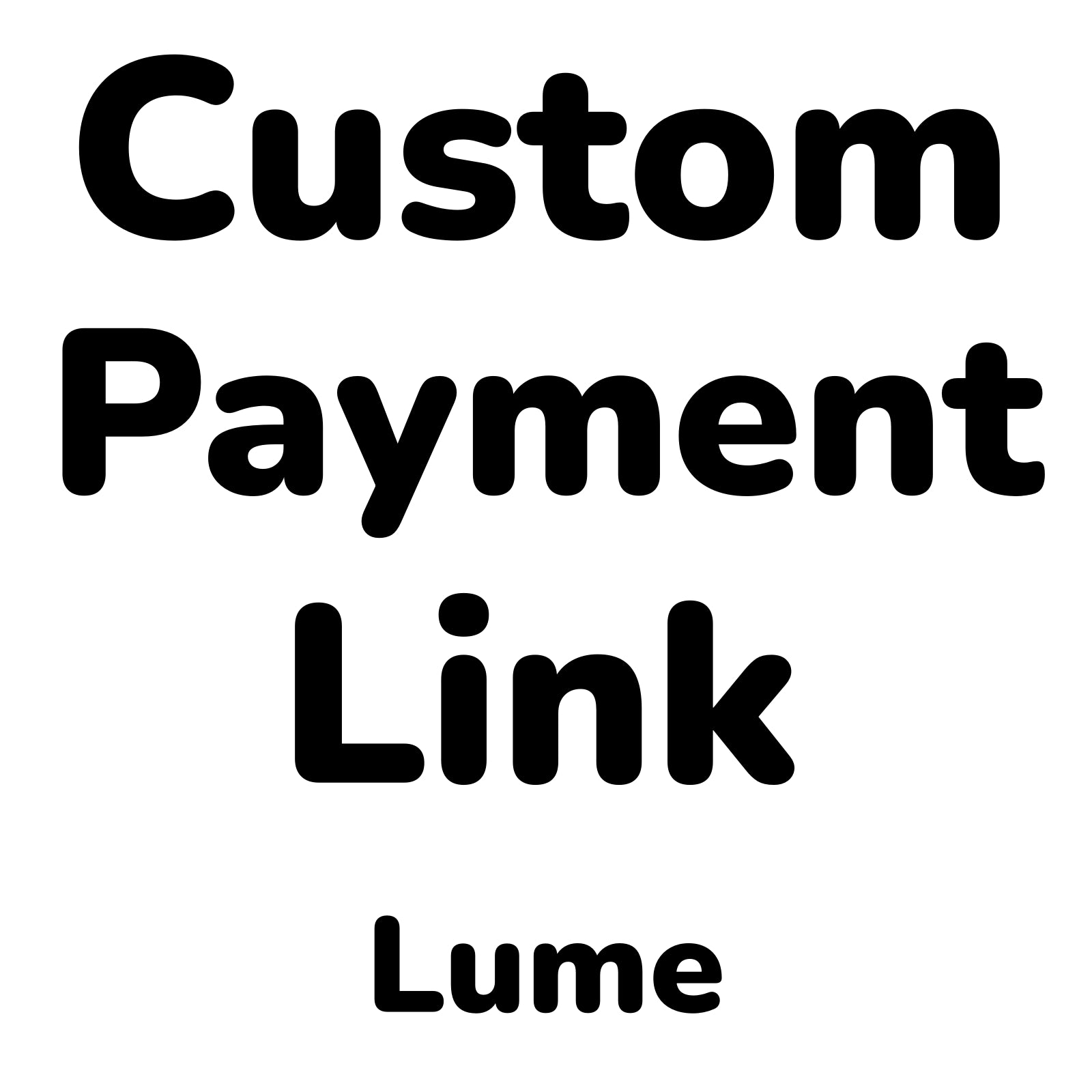 Custom Payment Link (Add Your Quantity) | Lume Studio